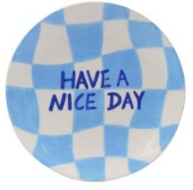 Diego Have a Nice Day Plate