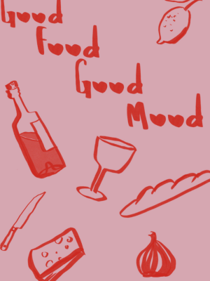 Good Food Good Mood Poster